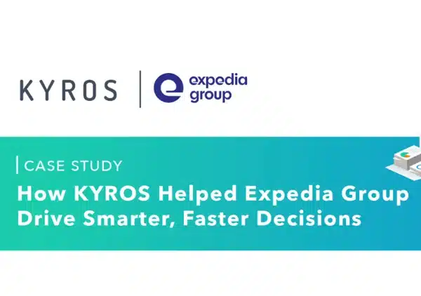 how kyros helped expedia group drive smarter, faster decisions