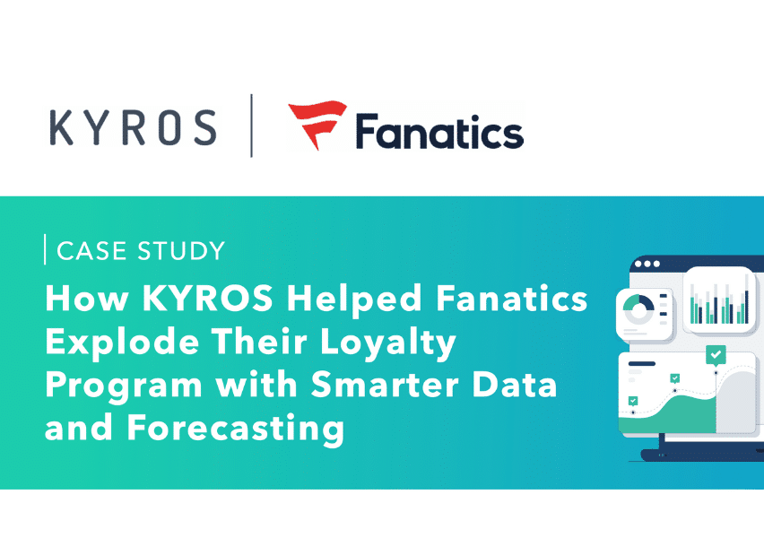 how kyros helped fanatics explode their loyalty program with smarter data and forecasting
